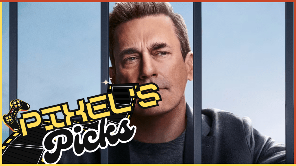 Pixel’s Picks #15 – A Rich White Guy Who Steals From…Other Rich White Guys (for&nbsp;once!)