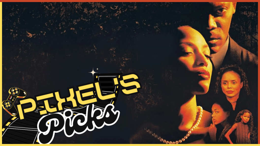 Pixel’s Picks #22 — Eve’s&nbsp;Bayou